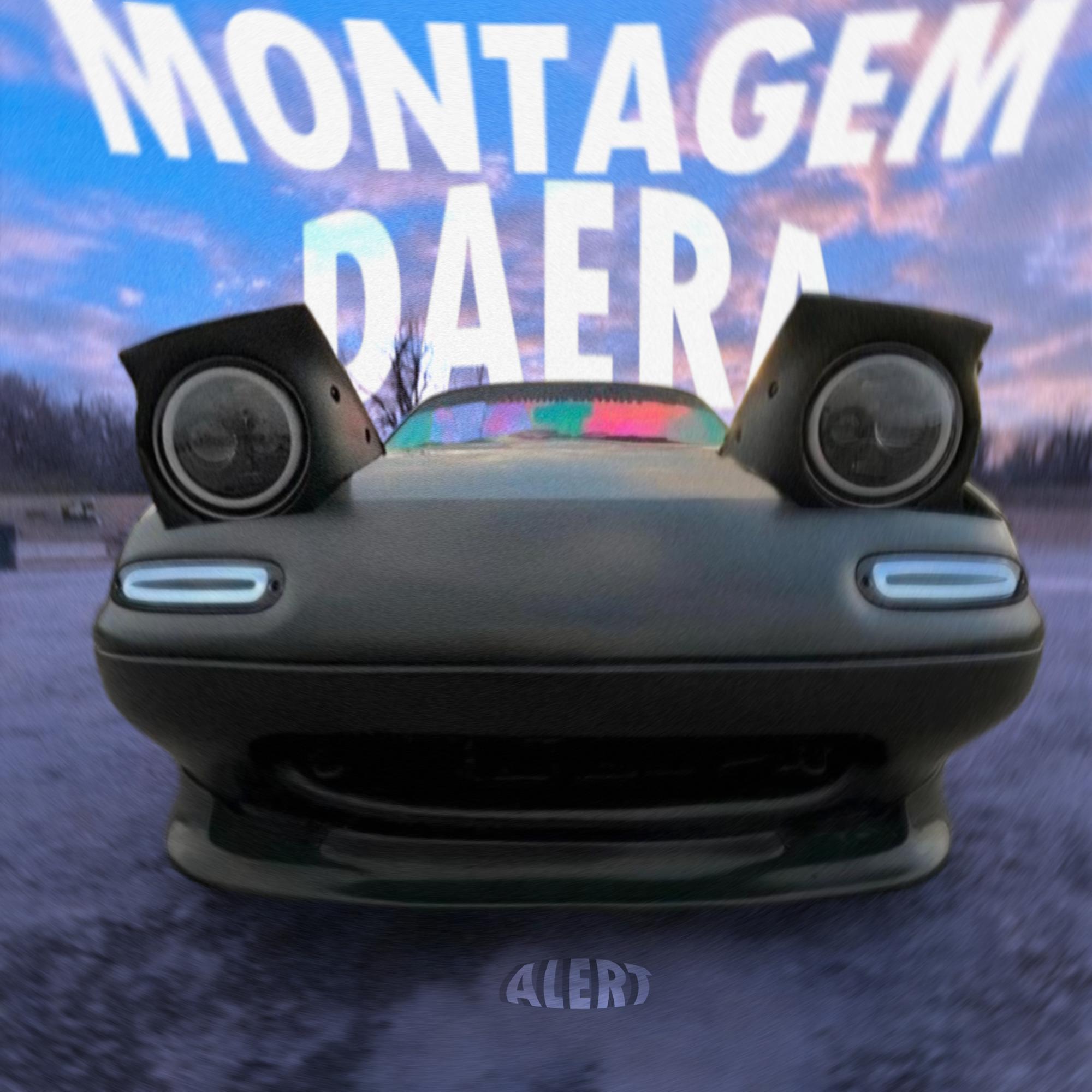 MONTAGEM DAERA