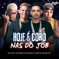 Hoje É Coro nas do Job