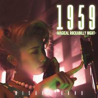 1959 ~Magical Rockabilly Night~