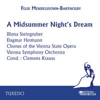 Mendelssohn: A Midsummer Night's Dream