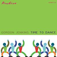 Time To Dance With Gordon Jenkins