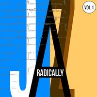 Radically Jazz Vol. 1