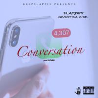 Conversation (feat. Scoot Da Kidd)