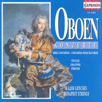 Oboe Concertos - STULICK, M.N. / GRAUPNER, C./ FORSTER, C. / DITTERSDORF, C.D. von (Lencses)