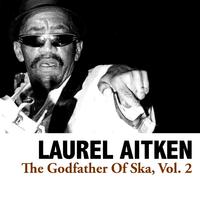 The Godfather Of Ska, Vol. 2