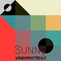 Sunny Unexpectedly