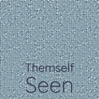 Themself Seen