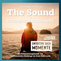 Sound of Kochelsee Walchensee