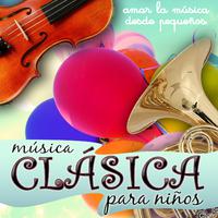 Música Clásica para Niños. Amar la Música Desde Pequeños