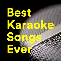 Best Karaoke Songs Ever