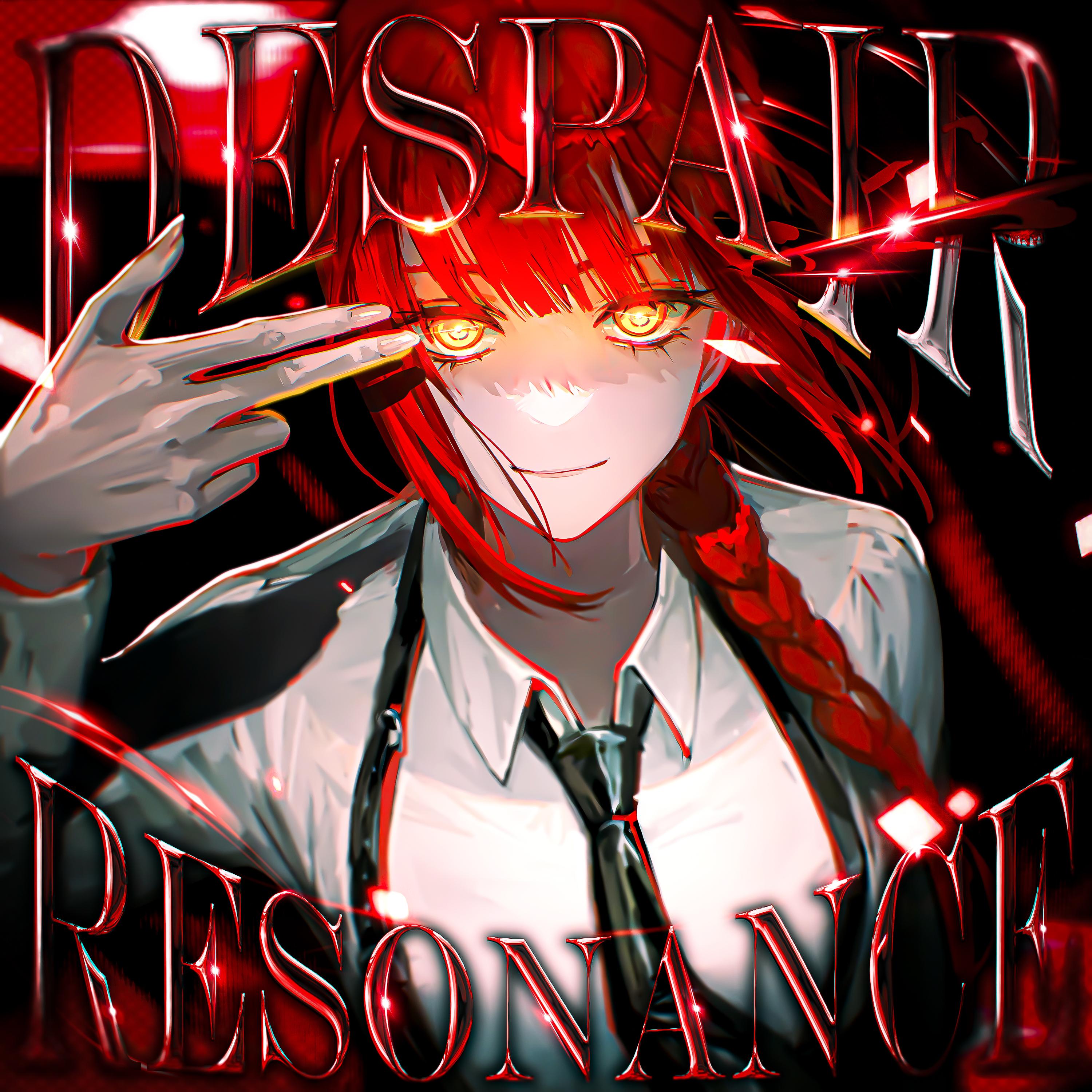 Despair Resonance