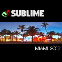 Sublime Miami 2019