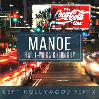 Left Hollywood (Remix)