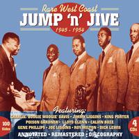 Rare West Coast Jump 'n' Jive 1945 - 1954