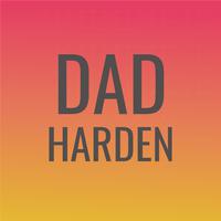 Dad Harden