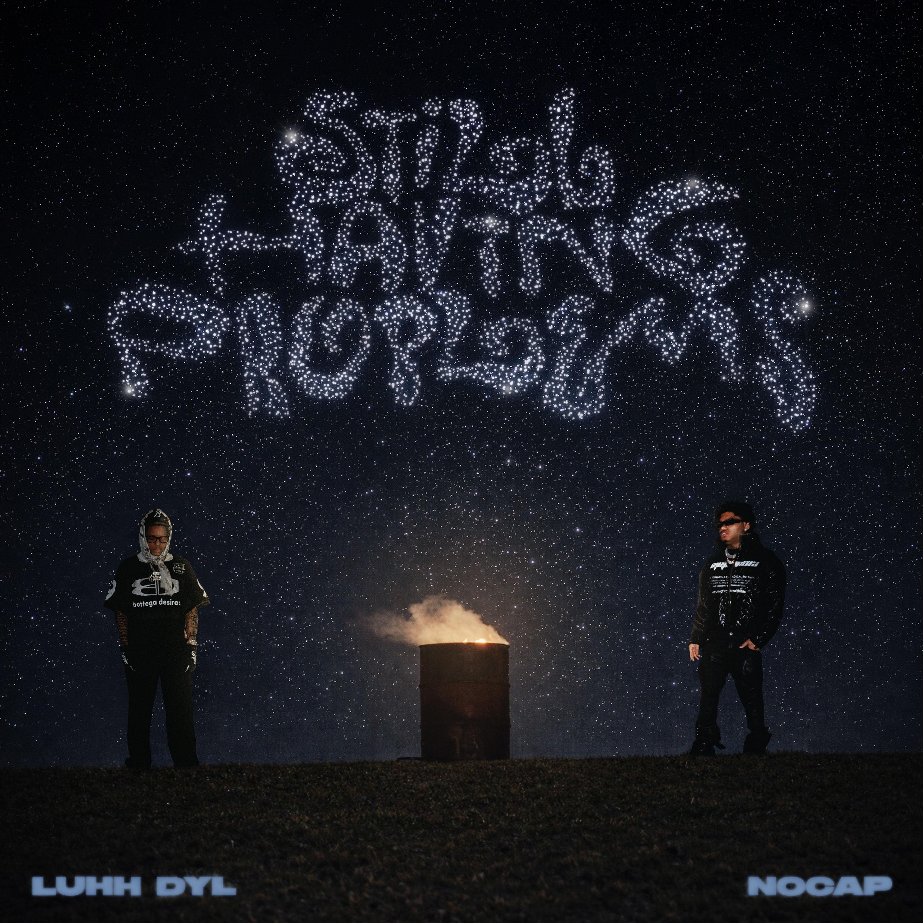 Still Having Problems (feat. NoCap)