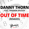 Danny Thorn - Out Of Time (Electrick Village Radio Edit)