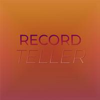 Record Teller