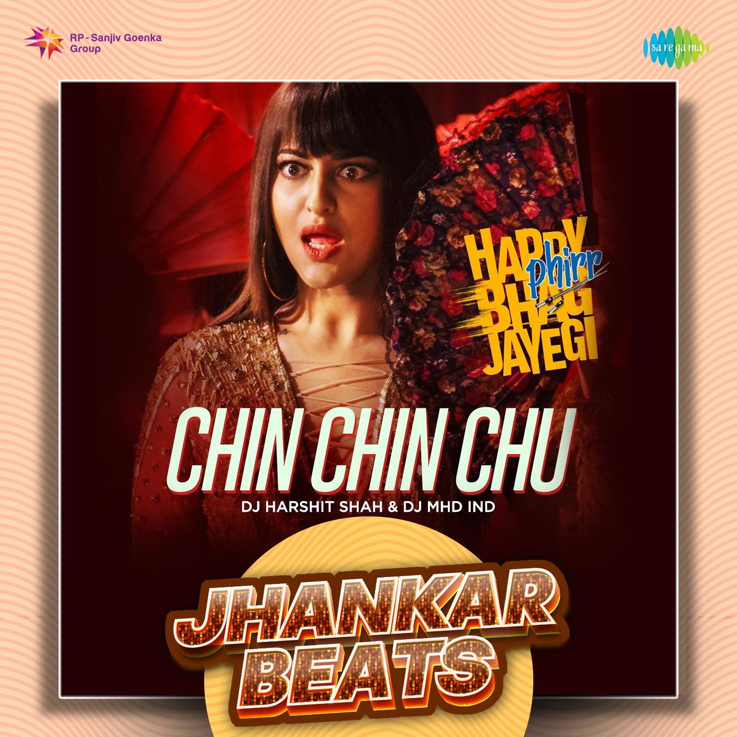 Chin Chin Chu - Jhankar Beats
