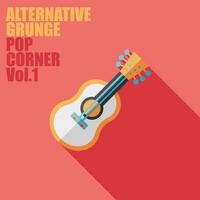 Alternative Grunge Pop Corner, Vol. 1