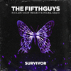 The FifthGuys - Survivor