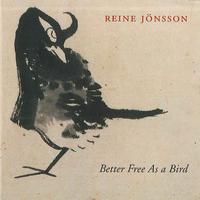 Jonsson: Better Free as a Bird