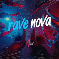 Rave nova