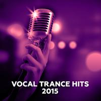 Vocal Trance Hits 2015