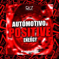 Automotivo Positive Energy