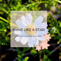 Shine Like A Star - Spa Music For Oil Massage And Inner Peace