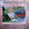 Charles Lloyd - Haghia Sophia