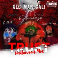 Trust (Halloween Mix)