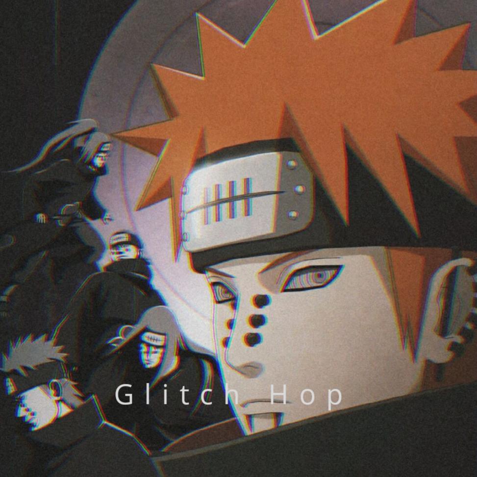 glitch hop 万象天引 佩恩