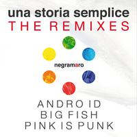 Una storia semplice (The Remixes)