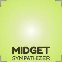 Midget Sympathizer