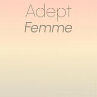 Adept Femme