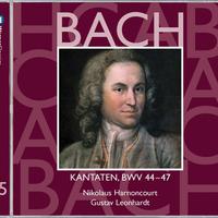 Bach, JS : Sacred Cantatas BWV Nos 44 - 47