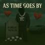 AS TIME GOES BY