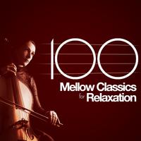 100 Mellow Classics for Relaxation