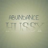 Abundance Hussy