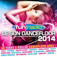 Fun Radio: Le Son Dancefloor 2014