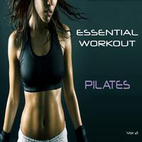 Essential Workout - Pilates, Vol. 2