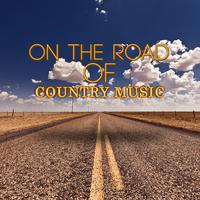 On the Road of Country Music