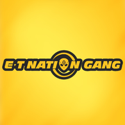 E.T NATION GANG