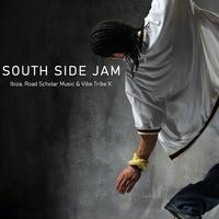 South Side Jam (feat. Road Scholar Music & Vibe Tribe X)