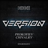 Prokofiev / Chivalry