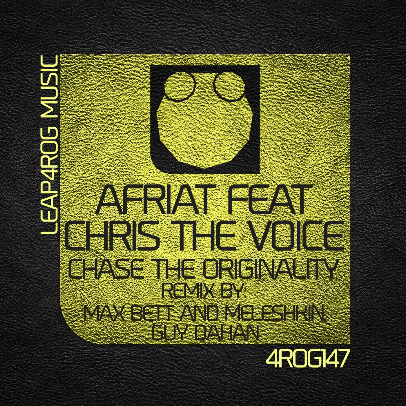 Chase The Originality (Max Bett, Meleshkin Remix)