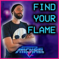 Find Your Flame (Cover)