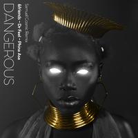 Dangerous (Samuel Cosmic Remix)