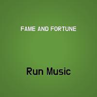 FAME AND FORTUNE